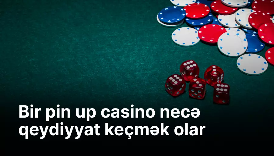 pin up casino üzrə qısa kurs